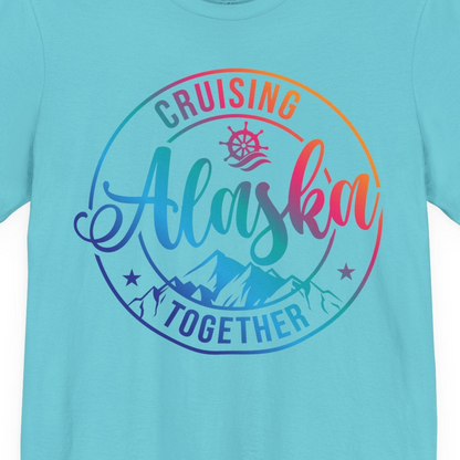 Cruising Alaska Together Shirt Premium T-Shirt – Turquoise – Alaska Cruise Shirts Close Up