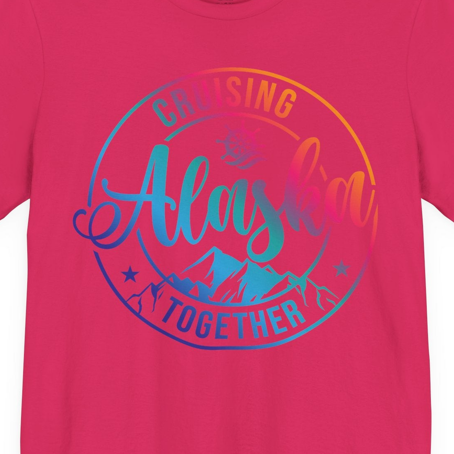 Cruising Alaska Together Shirt Premium T-Shirt – Fuchsia – Alaska Cruise Shirts Close Up