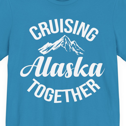 Cruising Alaska Together Mountain Adventure Travel Couples Shirt — Premium Tee Premium T-Shirt – Aqua – Alaska Cruise Shirts Close Up
