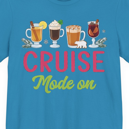 Cruise Mode On Shirt Premium T-Shirt – Aqua – Alaska Cruise Shirts Close Up