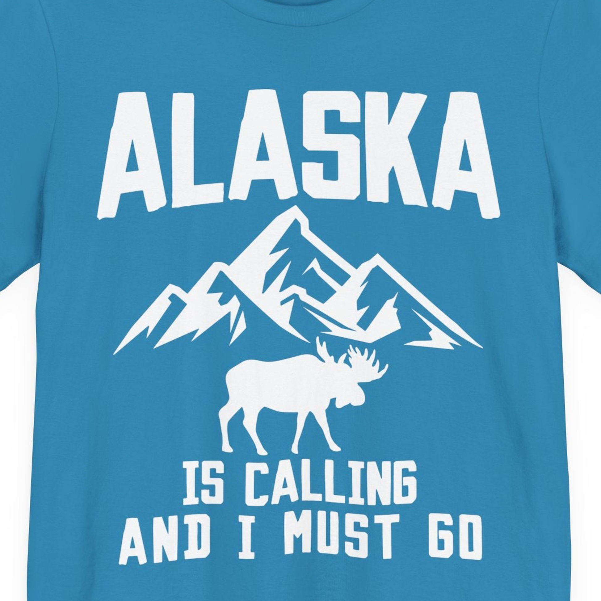 Alaska Is Calling Moose Mountains Adventure Silhouette Nature Shirt — Premium Tee Premium T-Shirt – Aqua – Alaska Cruise Shirts Close Up