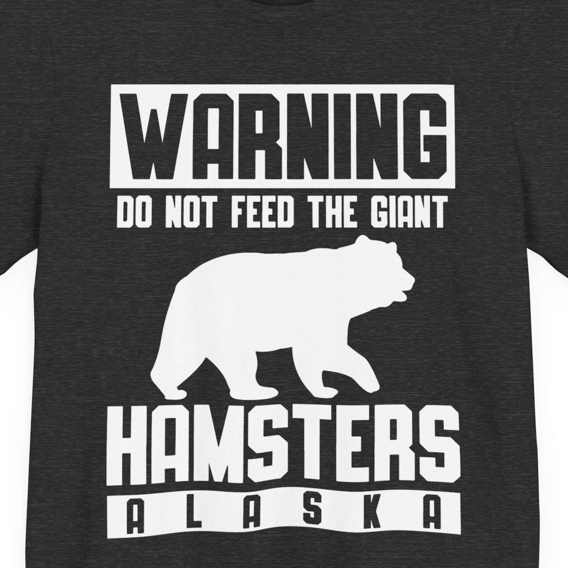 Funny Alaska Bear Giant Hamster Warning Sign Shirt for Travelers — Premium Tee Premium T-Shirt – Dark Grey Heather – Alaska Cruise Shirts Close Up