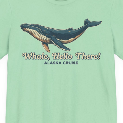 Whale Hello There Alaska Cruise Shirt Premium T-Shirt – Mint – Alaska Cruise Shirts Close Up