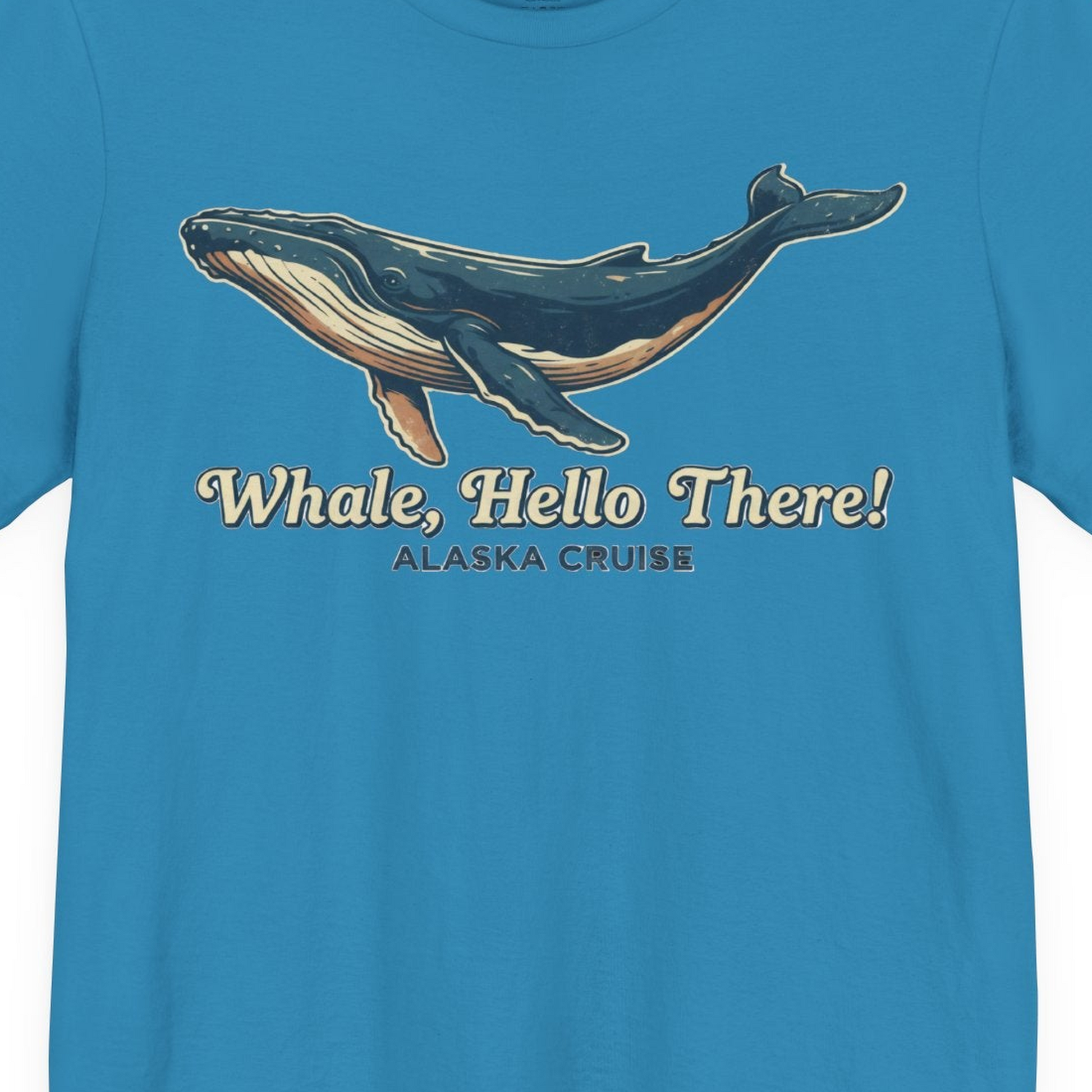 Whale Hello There Alaska Cruise Shirt Premium T-Shirt – Aqua – Alaska Cruise Shirts Close Up