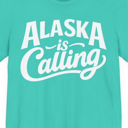 Alaska Is Calling Shirt Premium T-Shirt – Teal – Alaska Cruise Shirts Close Up