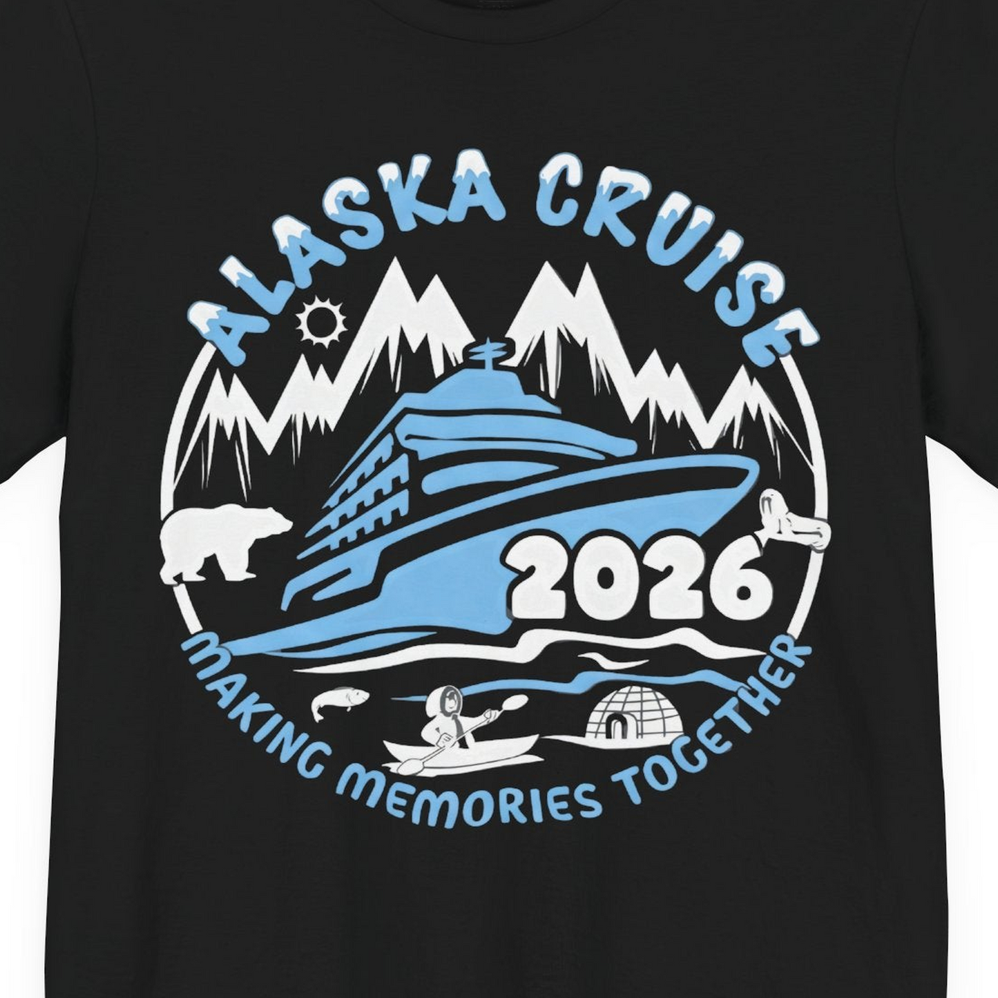 Alaska Cruise 2026 Adventure Shirt Premium T-Shirt – Black – Alaska Cruise Shirts Close Up