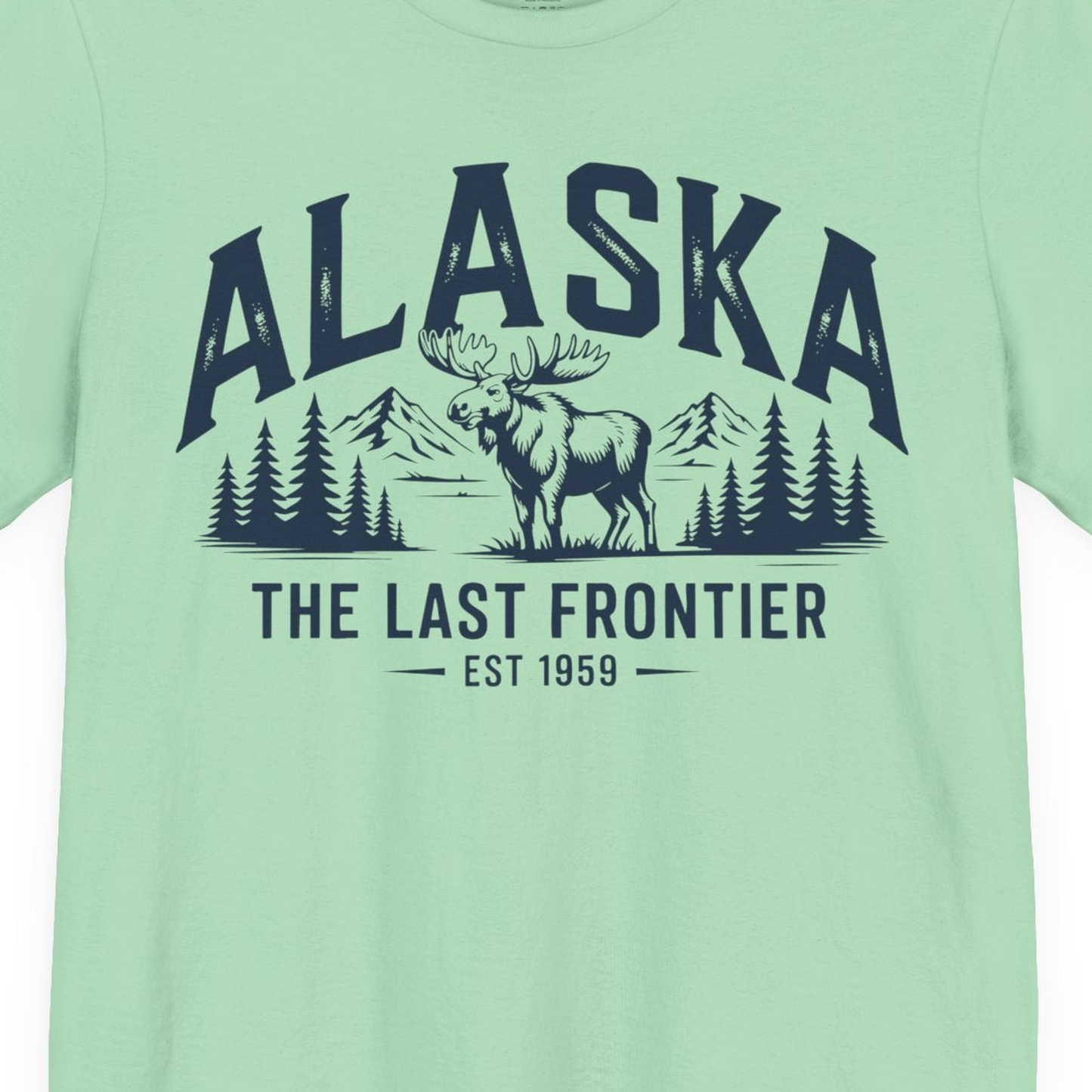 Alaska The Last Frontier Moose Mountain Wilderness Graphic Shirt — Premium Tee Premium T-Shirt – Mint – Alaska Cruise Shirts Close Up