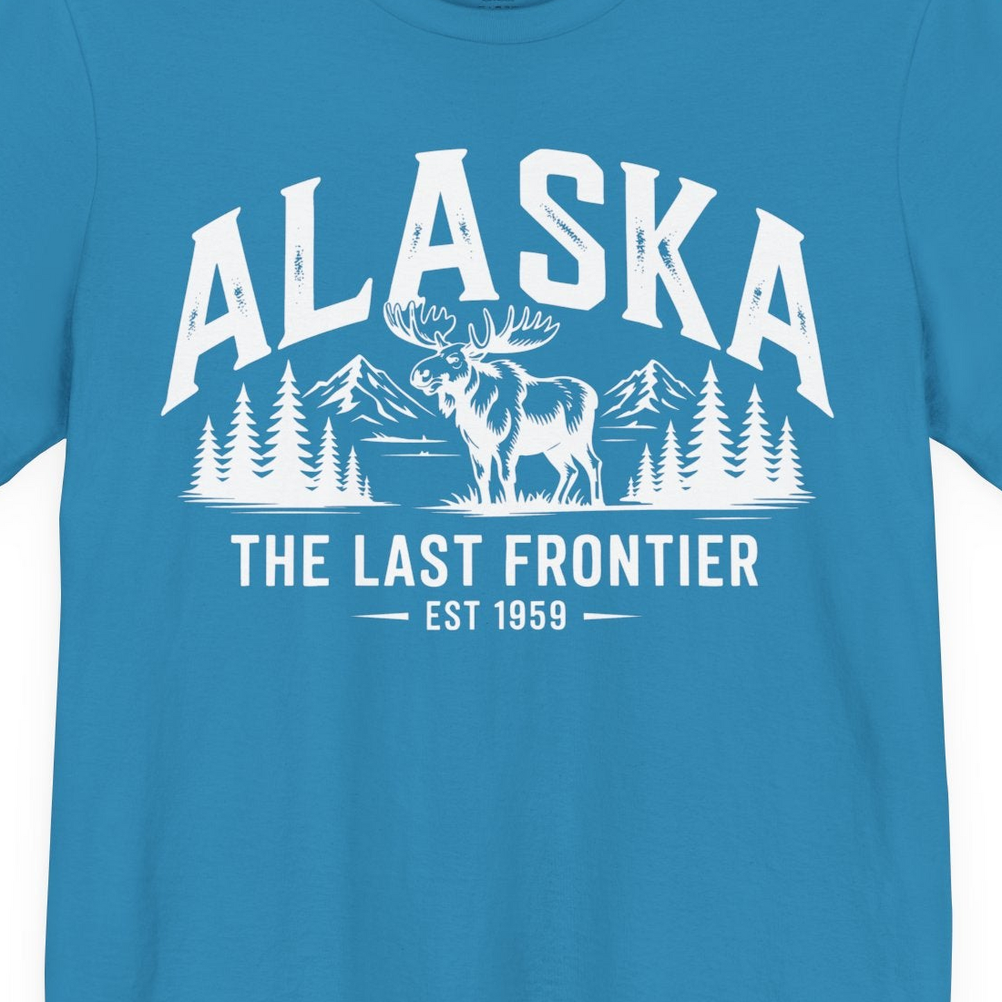 Alaska The Last Frontier Moose Mountain Wilderness Graphic Shirt — Premium Tee Premium T-Shirt – Aqua – Alaska Cruise Shirts Close Up