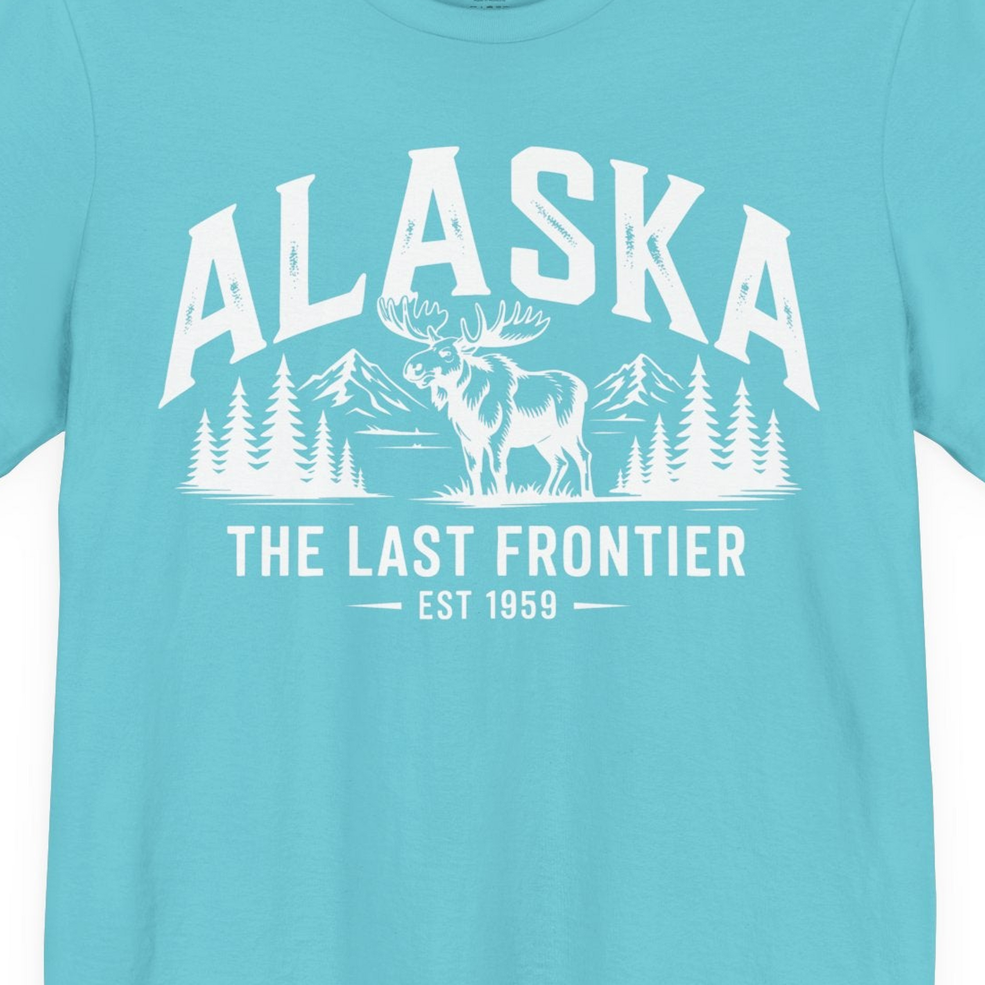 Alaska The Last Frontier Moose Mountain Wilderness Graphic Shirt — Premium Tee Premium T-Shirt – Turquoise – Alaska Cruise Shirts Close Up