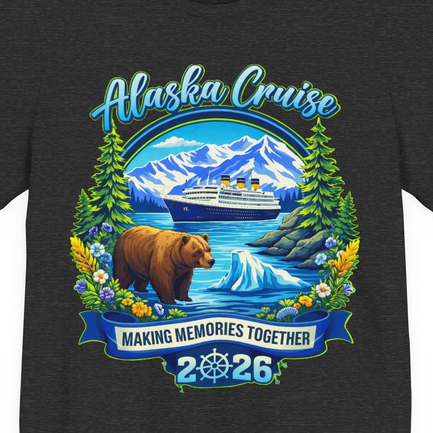 Alaska Cruise 2026 Family Shirt Premium T-Shirt – Dark Grey Heather – Alaska Cruise Shirts Close Up