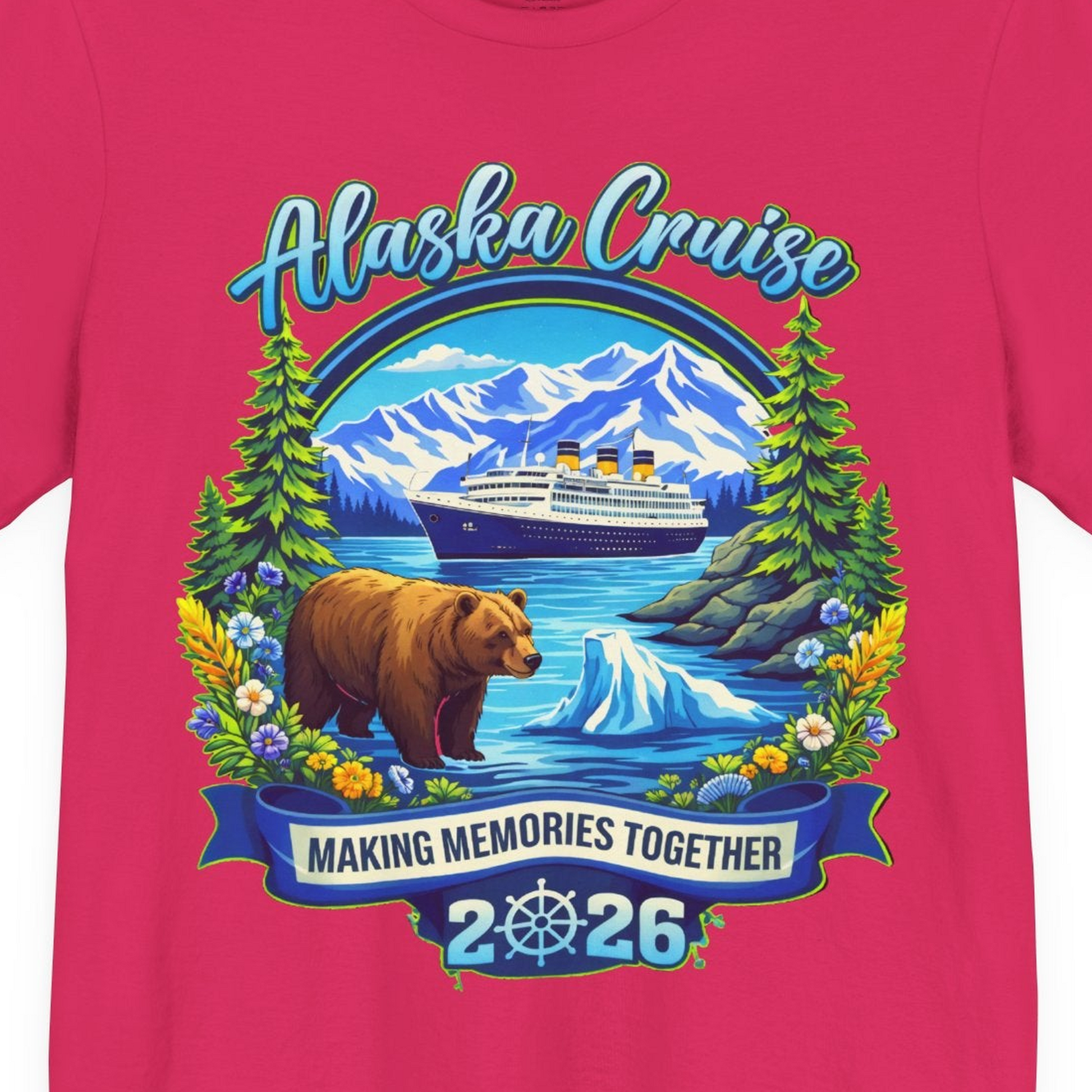 Alaska Cruise 2026 Family Shirt Premium T-Shirt – Fuchsia – Alaska Cruise Shirts Close Up