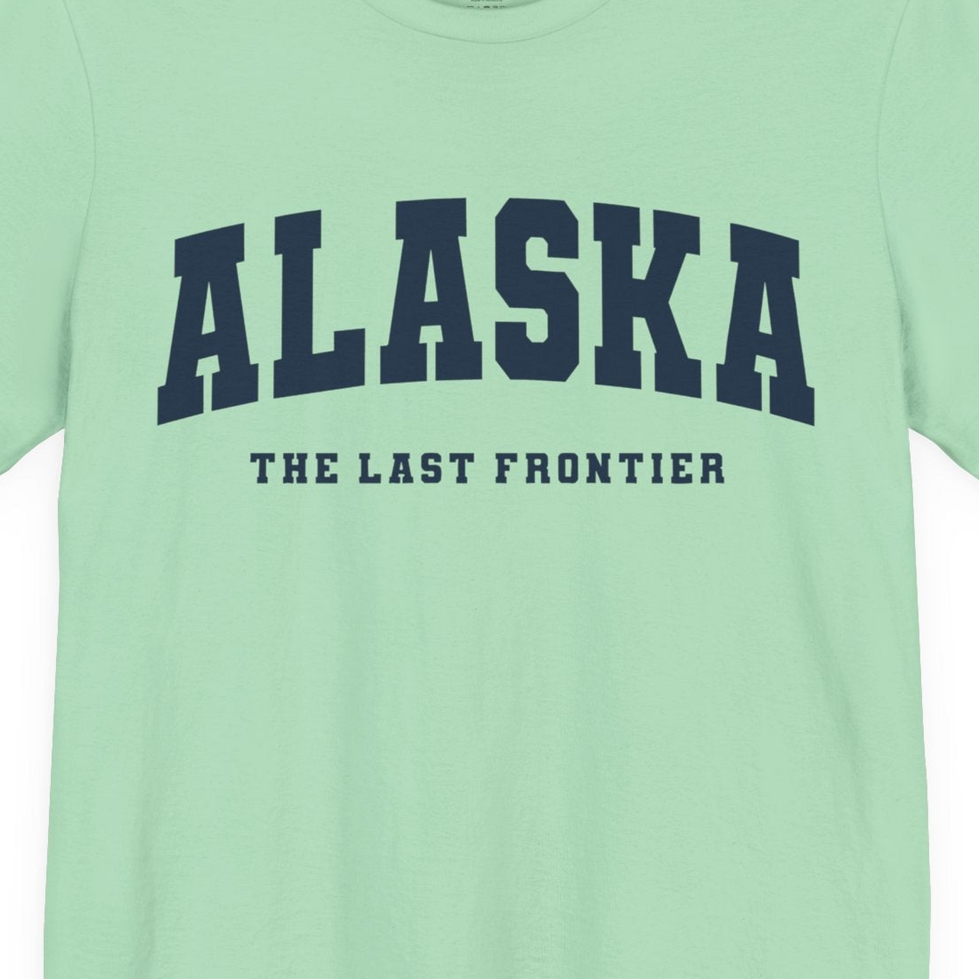 Alaska The Last Frontier Bold Collegiate Vintage State Pride Shirt — Premium Tee Premium T-Shirt – Mint – Alaska Cruise Shirts Close Up