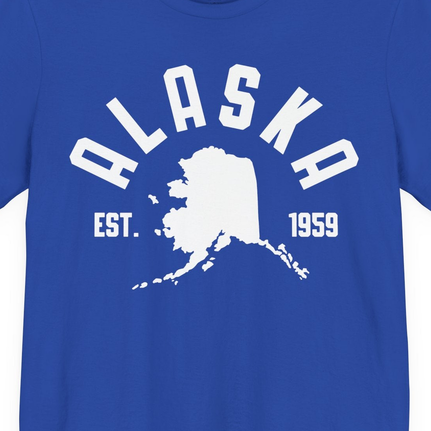 Vintage Alaska State Outline Est 1959 Retro Collegiate Shirt — Premium Tee Premium T-Shirt – True Royal – Alaska Cruise Shirts Close Up