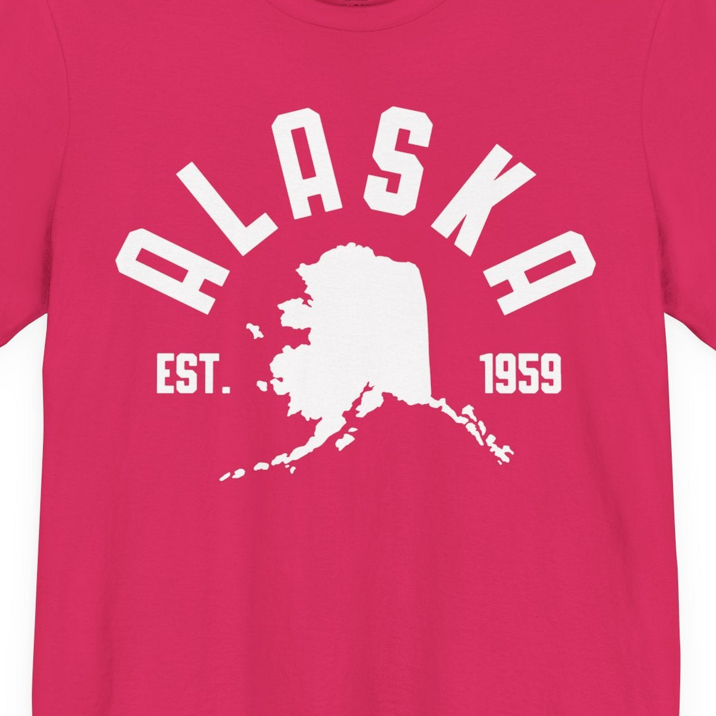 Vintage Alaska State Outline Est 1959 Retro Collegiate Shirt — Premium Tee Premium T-Shirt – Fuchsia – Alaska Cruise Shirts Close Up