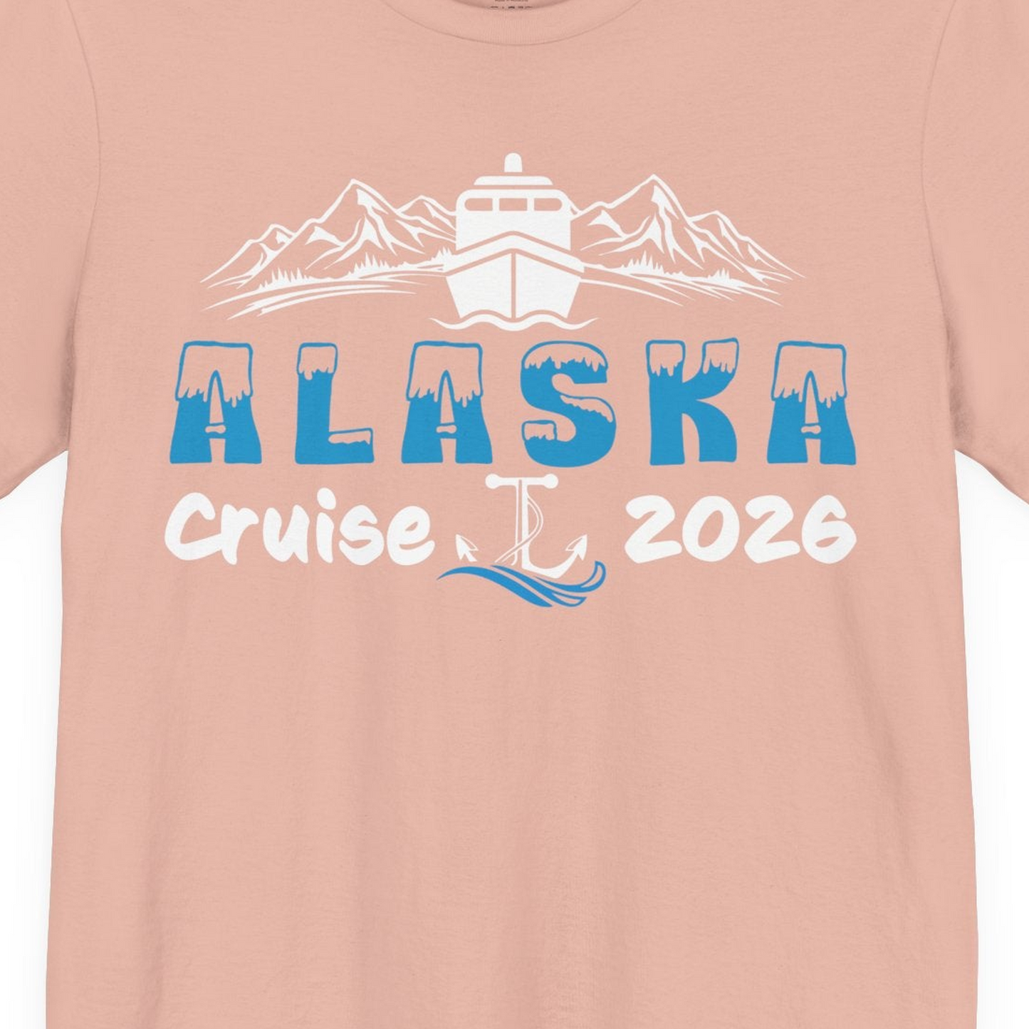 Alaska Cruise 2026 Shirt Premium T-Shirt – Peach – Alaska Cruise Shirts Close Up