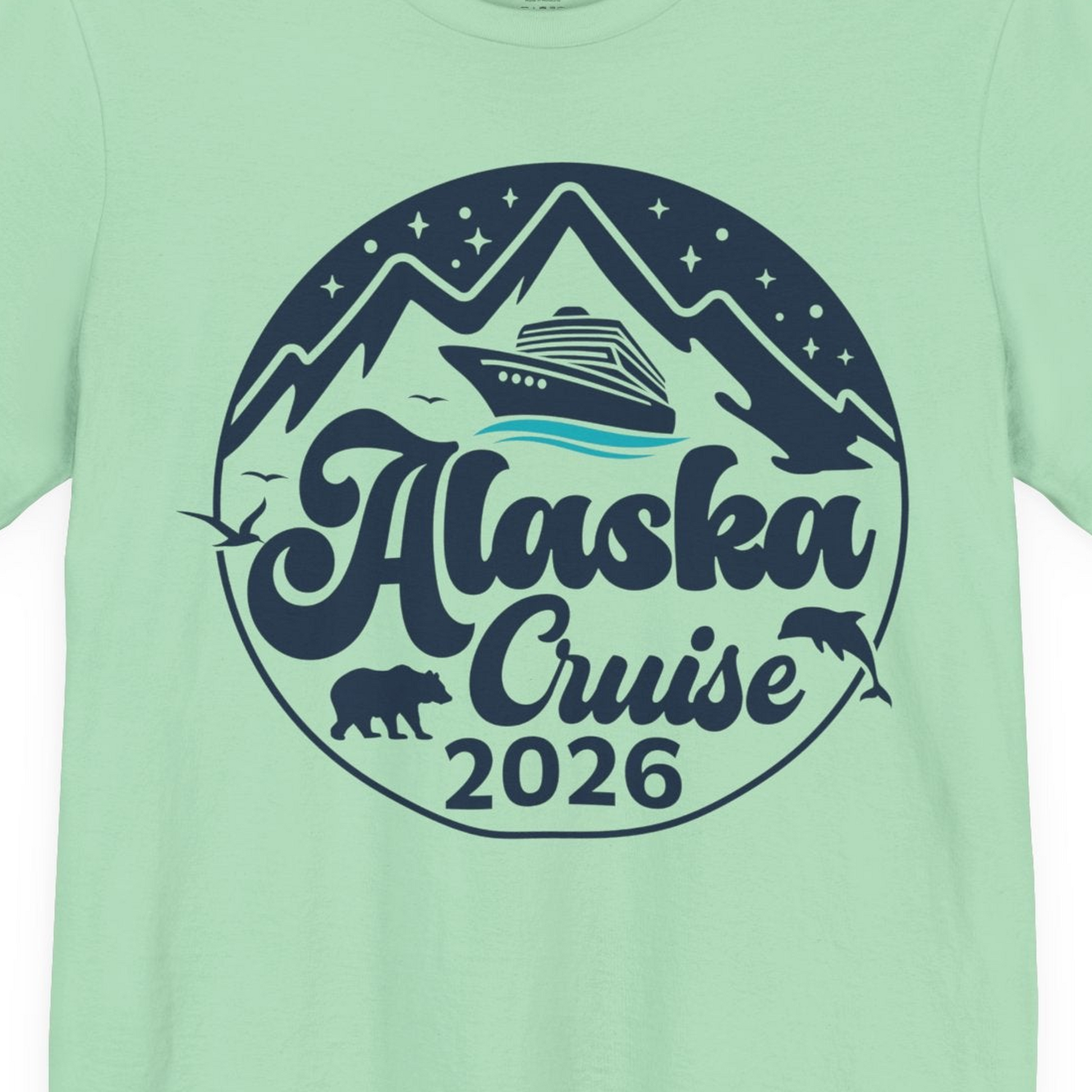 Alaska Cruise 2026 Shirt Premium T-Shirt – Mint – Alaska Cruise Shirts Close Up