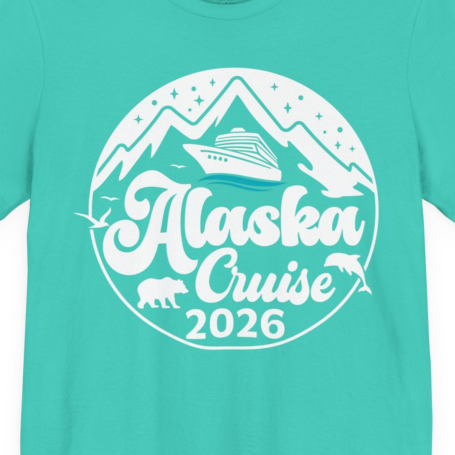 Alaska Cruise 2026 Shirt Premium T-Shirt – Teal – Alaska Cruise Shirts Close Up