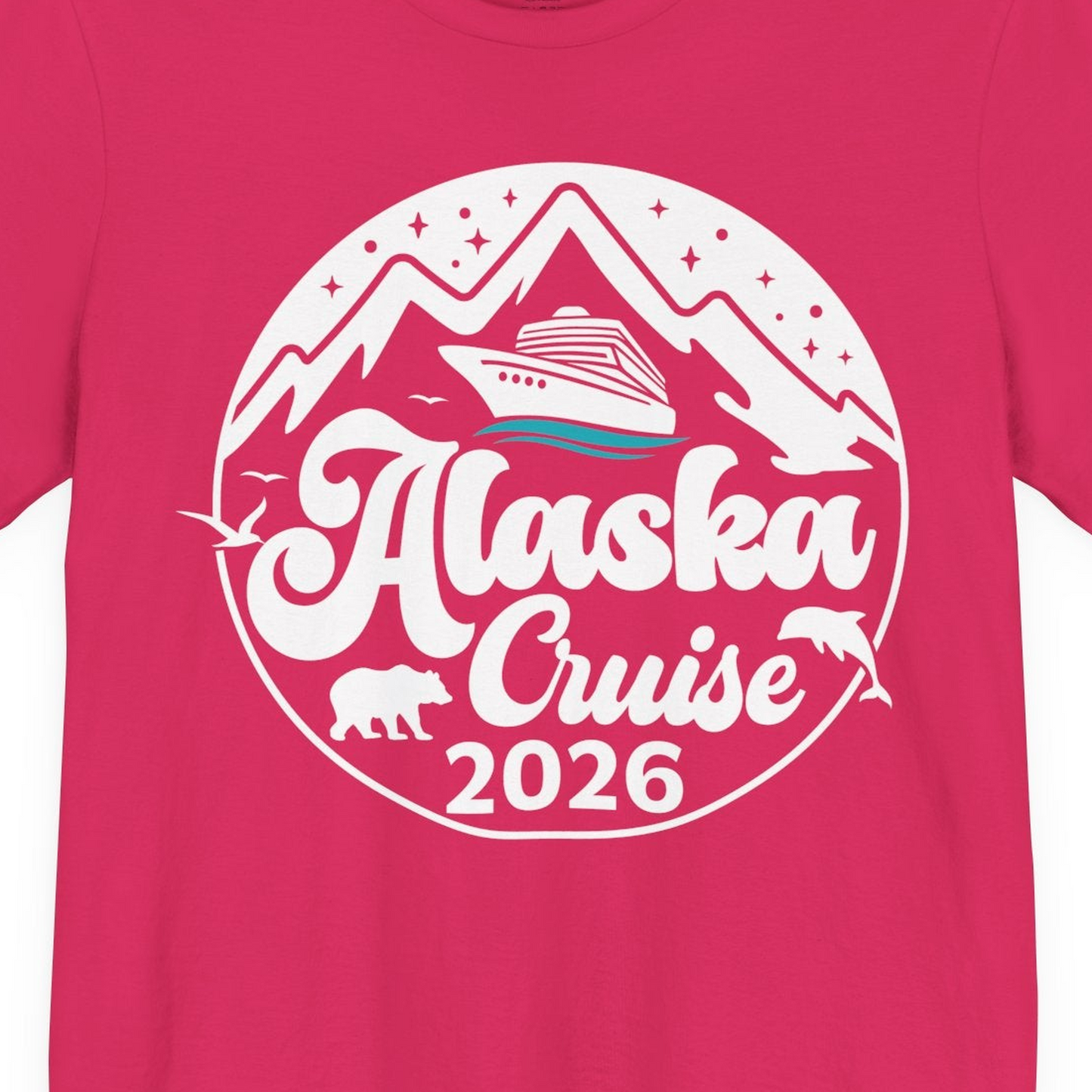 Alaska Cruise 2026 Shirt Premium T-Shirt – Fuchsia – Alaska Cruise Shirts Close Up