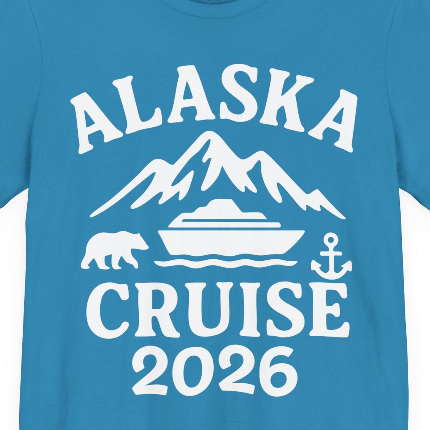 Alaska Cruise 2026 Shirt Premium T-Shirt – Aqua – Alaska Cruise Shirts Close Up