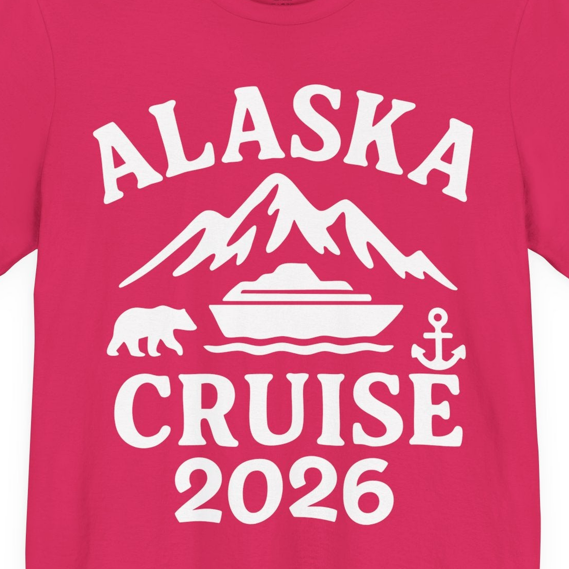 Alaska Cruise 2026 Shirt Premium T-Shirt – Fuchsia – Alaska Cruise Shirts Close Up