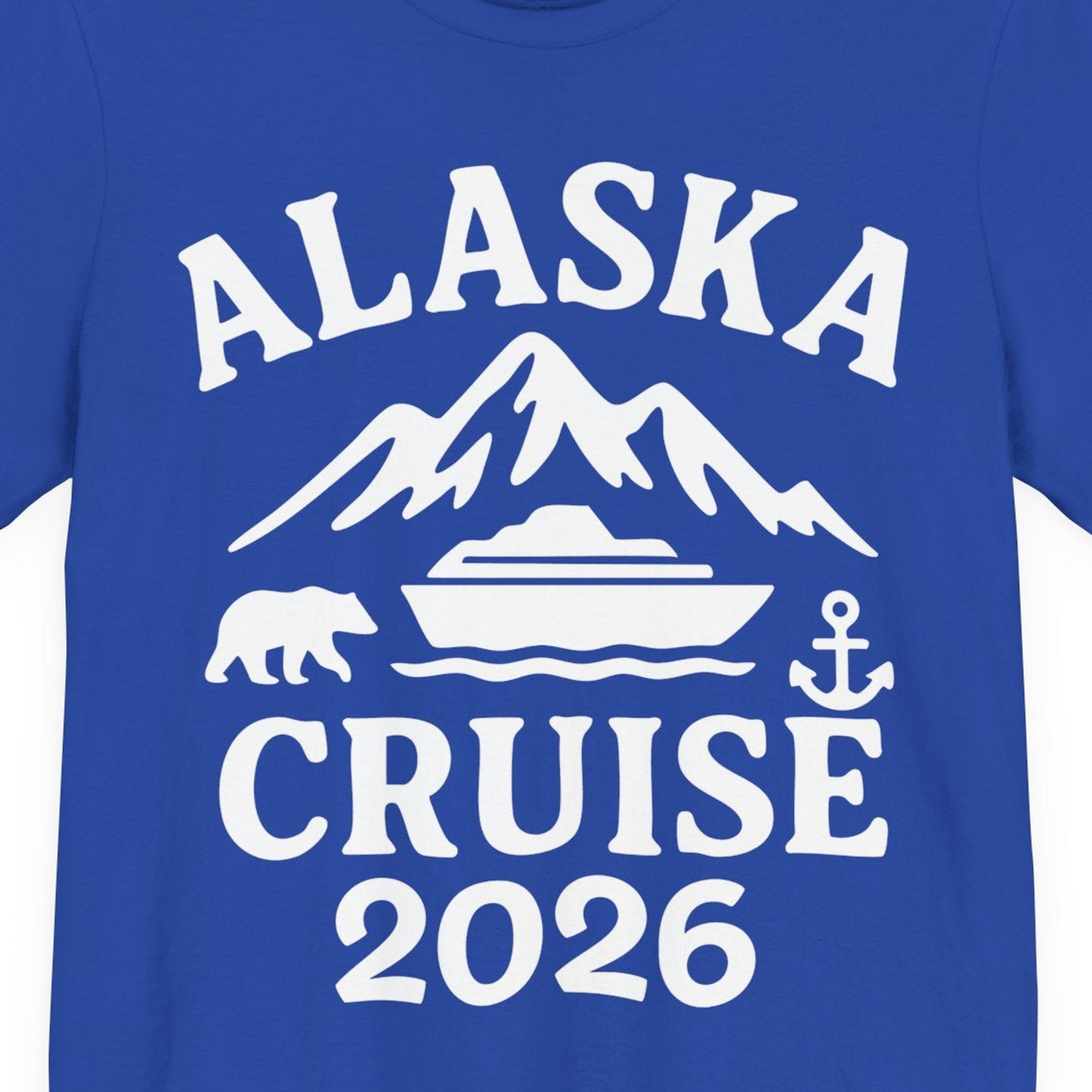 Alaska Cruise 2026 Shirt Premium T-Shirt – True Royal – Alaska Cruise Shirts Close Up