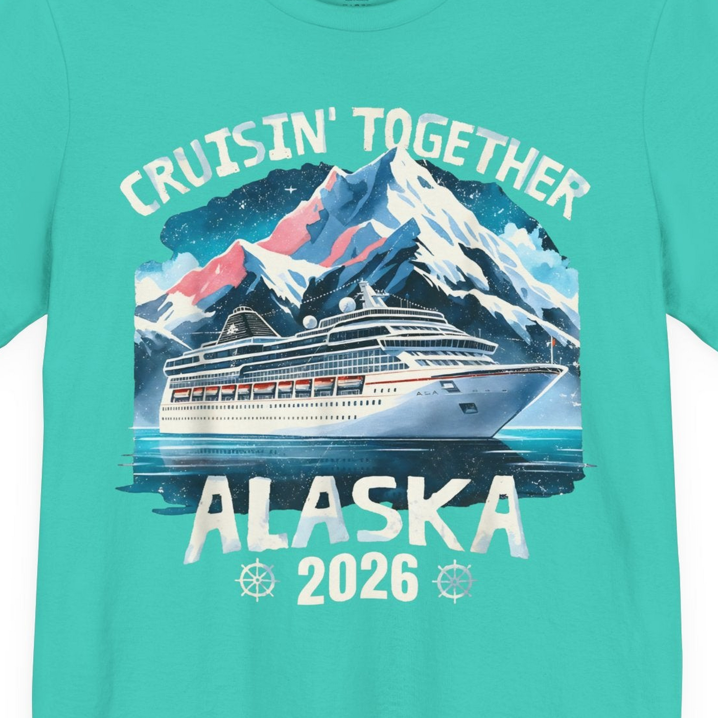 Alaska Cruise 2026 Shirt Premium T-Shirt – Teal – Alaska Cruise Shirts Close Up