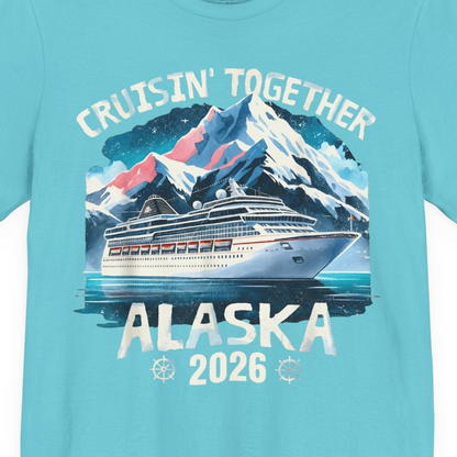 Alaska Cruise 2026 Shirt Premium T-Shirt – Turquoise – Alaska Cruise Shirts Close Up