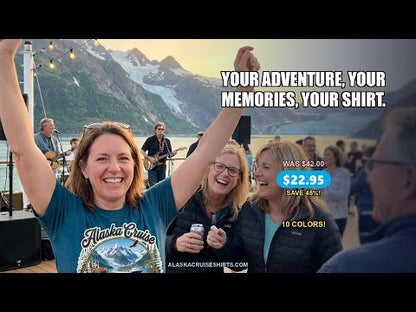 Alaska Cruise 2026 Making Memories Nature Travel Shirt — T-Shirt - Video Demo