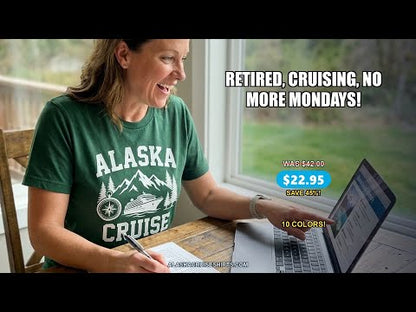 Retired Gone Cruising Alaska Cruise No More Mondays Shirt — T-Shirt - Video Demo
