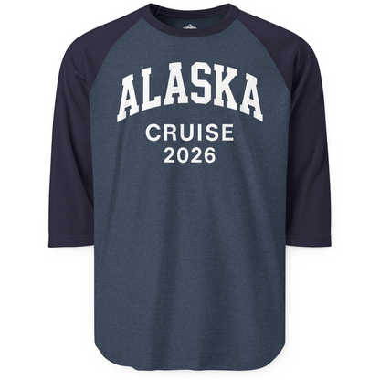 Alaska Cruise 2026 Bold Collegiate Vacation Travel Shirt — 3/4 Sleeve 3/4 Sleeve Raglan Shirt – Alaska Cruise Shirts
