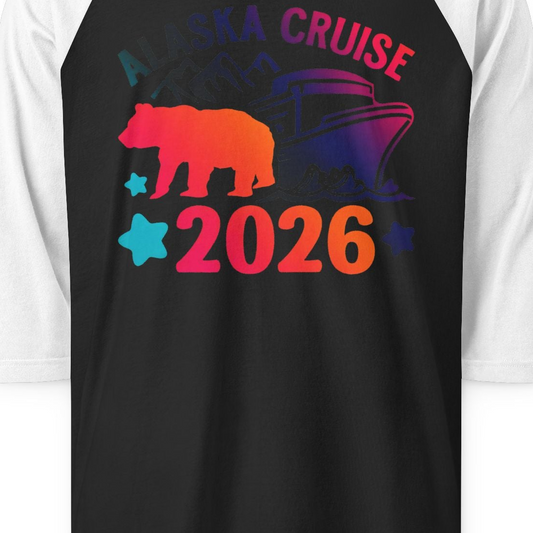 Alaska Cruise 2026 Shirt 3/4 Sleeve Raglan Shirt – Alaska Cruise Shirts Close Up