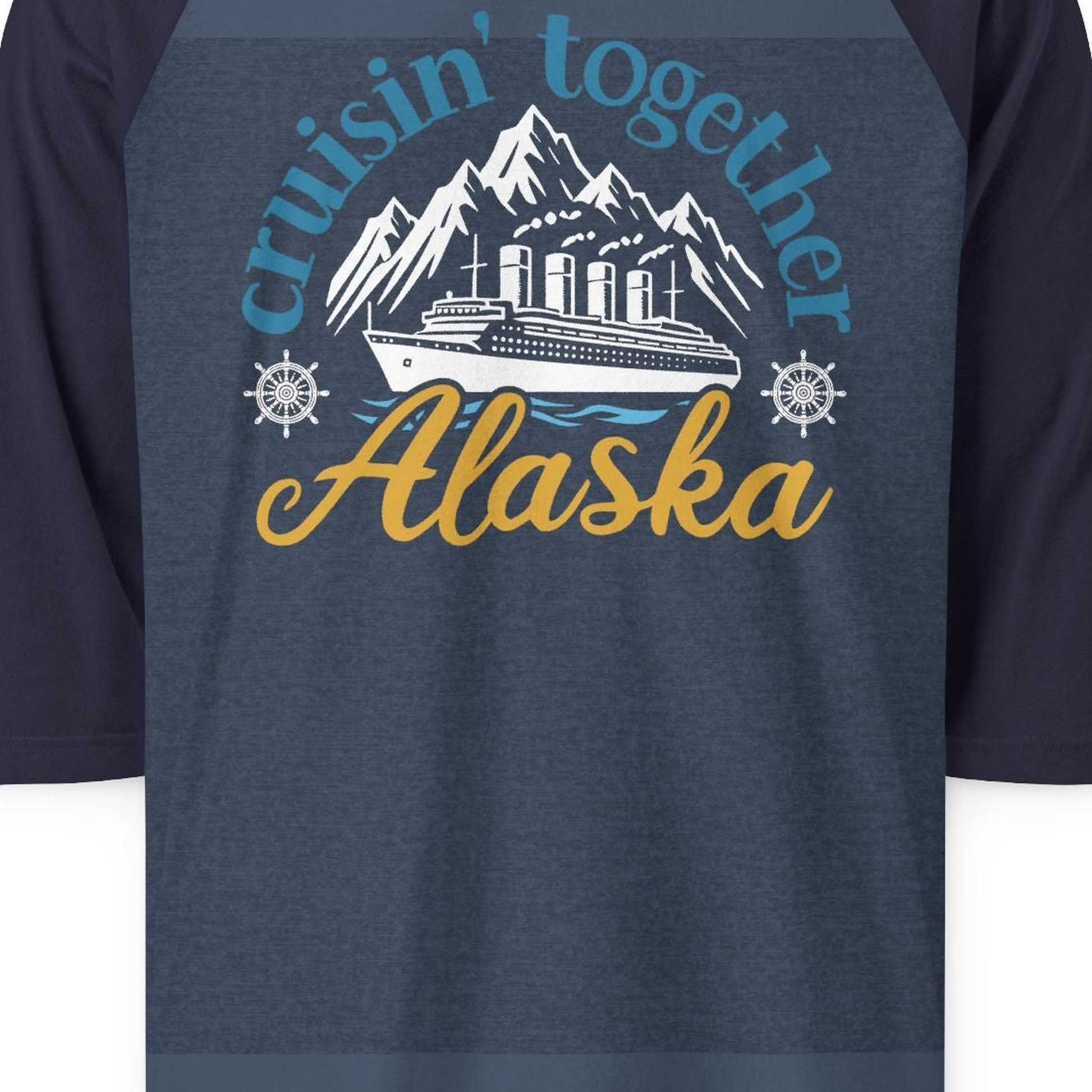 Alaska Cruise Adventure Shirt 3/4 Sleeve Raglan Shirt – Alaska Cruise Shirts Close Up