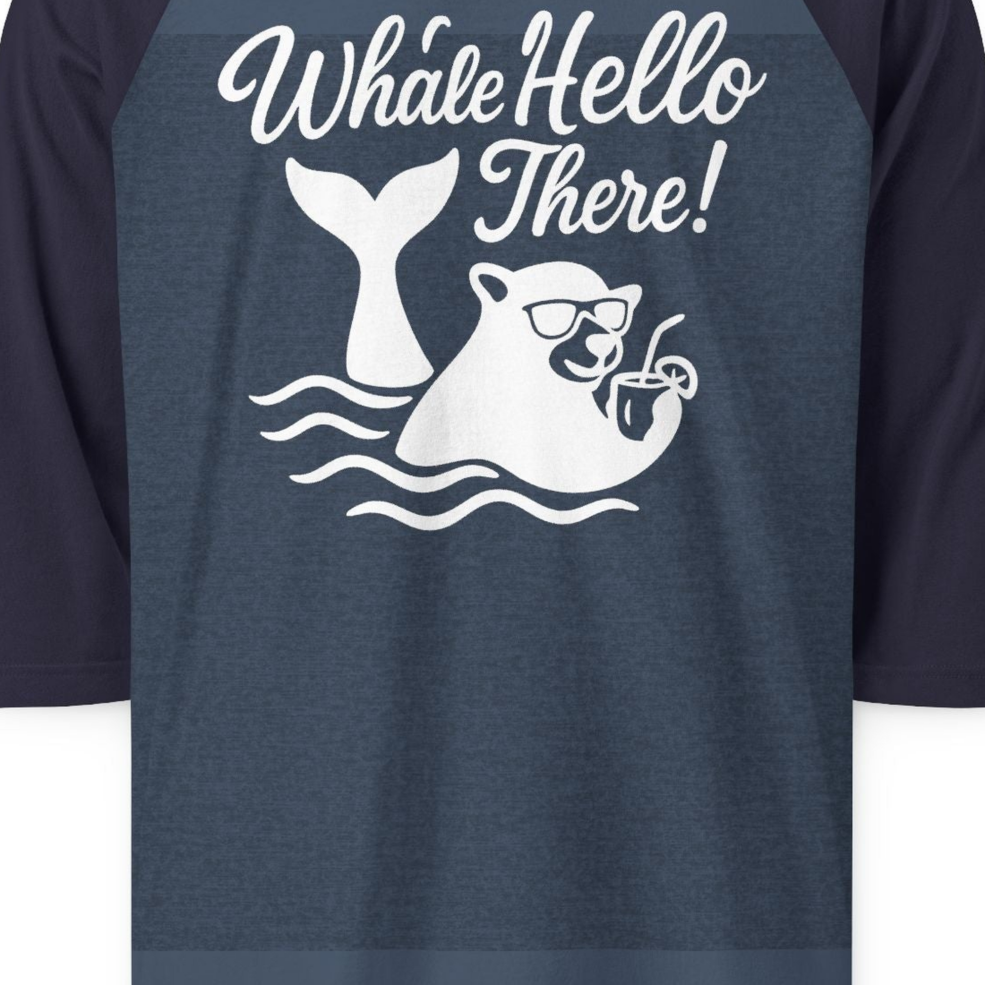 Whale Hello There Shirt 3/4 Sleeve Raglan Shirt – Alaska Cruise Shirts Close Up