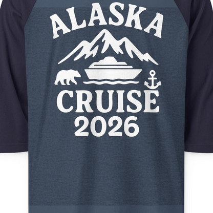 Alaska Cruise 2026 Shirt 3/4 Sleeve Raglan Shirt – Alaska Cruise Shirts Close Up