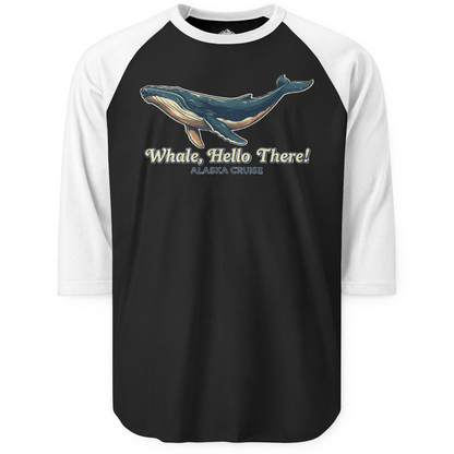 Whale Hello There Alaska Cruise 3/4 sleeve shirt 3/4 Sleeve Raglan Shirt – Black/White – Alaska Cruise Shirts