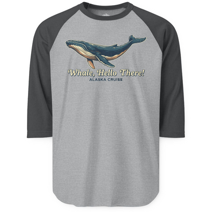 Whale Hello There Alaska Cruise 3/4 sleeve shirt 3/4 Sleeve Raglan Shirt – Heather Grey/Heather Charcoal – Alaska Cruise Shirts