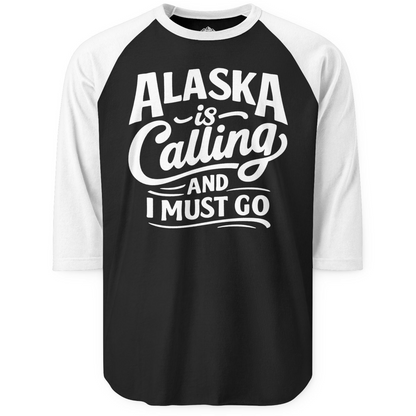 Alaska Is Calling Adventure Typography 3/4 sleeve shirt 3/4 Sleeve Raglan Shirt – Black/White – Alaska Cruise Shirts