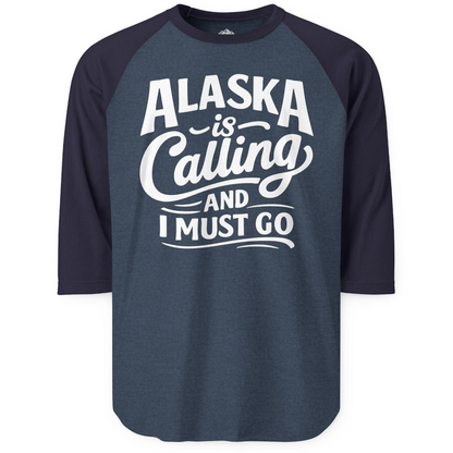 Alaska Is Calling Adventure Typography 3/4 sleeve shirt 3/4 Sleeve Raglan Shirt – Heather Denim/Navy – Alaska Cruise Shirts