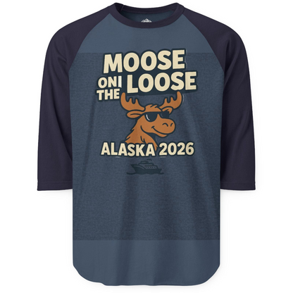 Moose on the Loose Alaska 2026 Cruise Cartoon Funny Shirt — 3/4 Sleeve 3/4 Sleeve Raglan Shirt – Heather Denim/Navy – Alaska Cruise Shirts