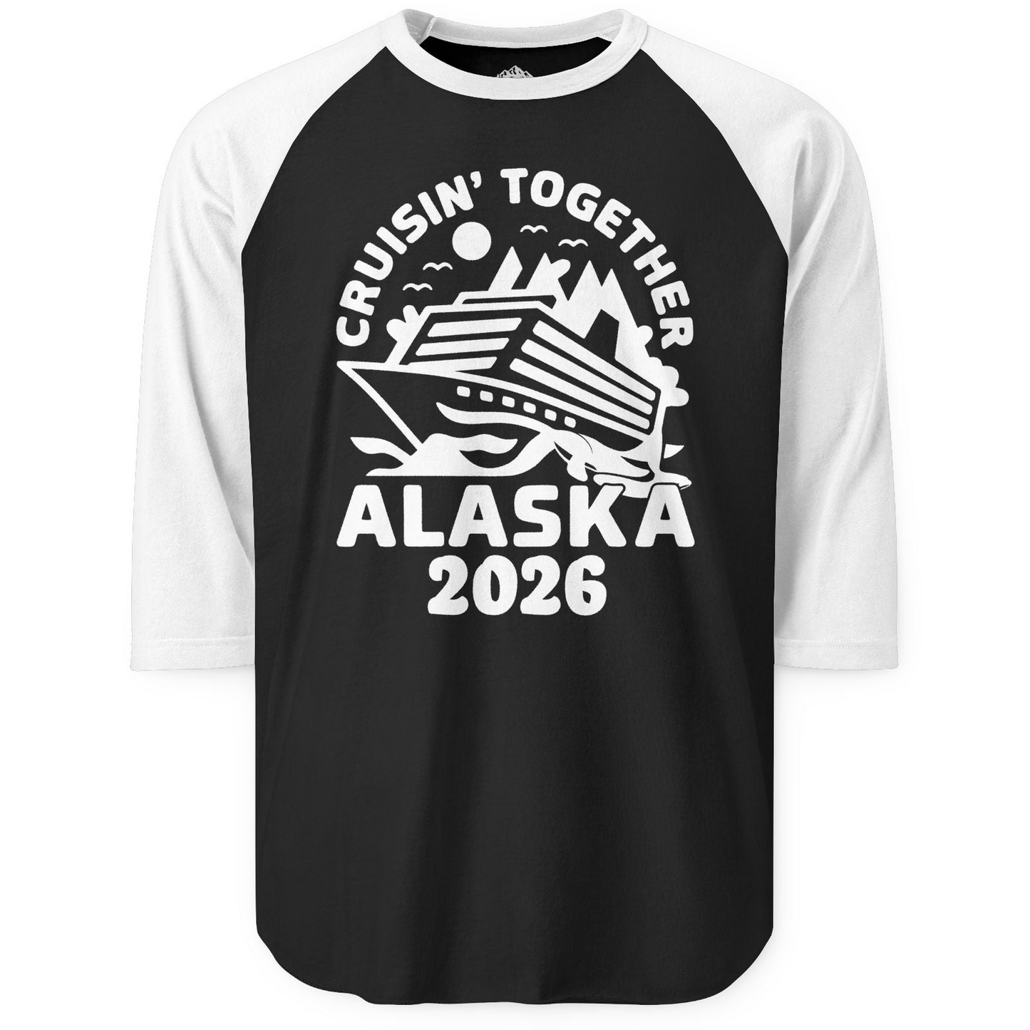 Cruisin Together Alaska Cruise Shirt 3/4 Sleeve Raglan Shirt – Black/White – Alaska Cruise Shirts