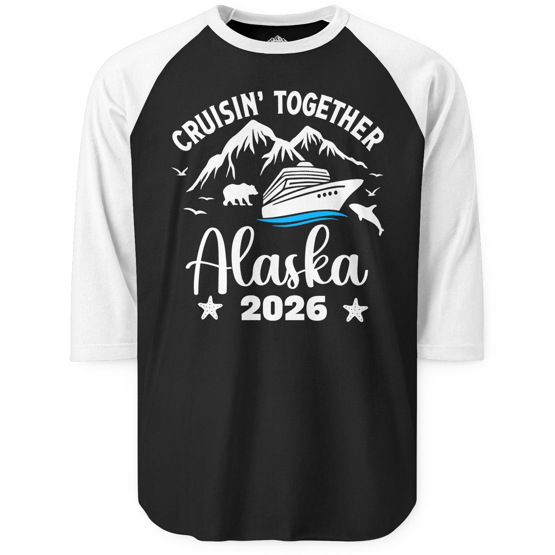 Alaska Cruise Adventure 2026 Shirt 3/4 Sleeve Raglan Shirt – Black/White – Alaska Cruise Shirts