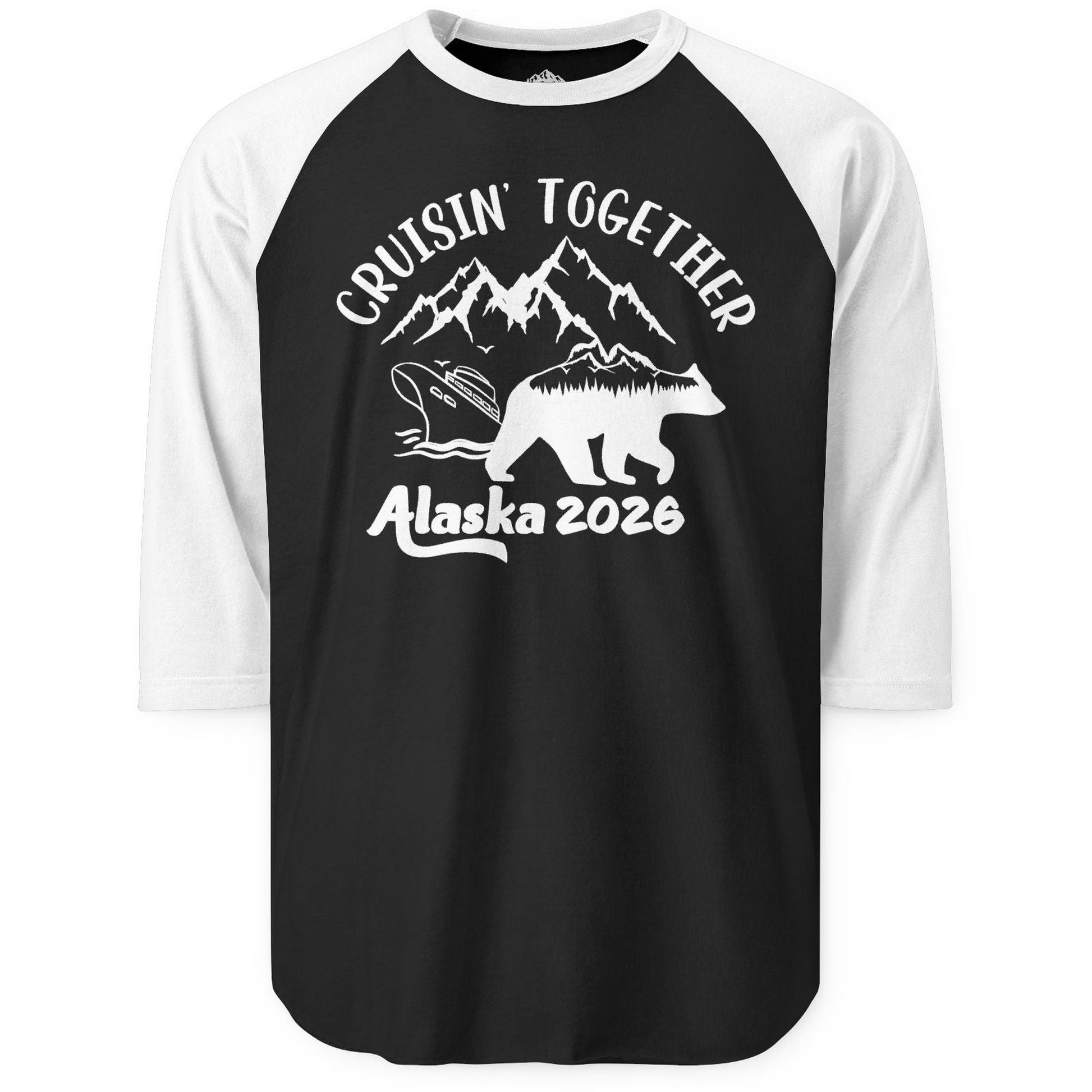 Cruisin Together Alaska 2026 Bear Mountain Group Cruise Shirt — 3/4 Sleeve 3/4 Sleeve Raglan Shirt – Black/White – Alaska Cruise Shirts