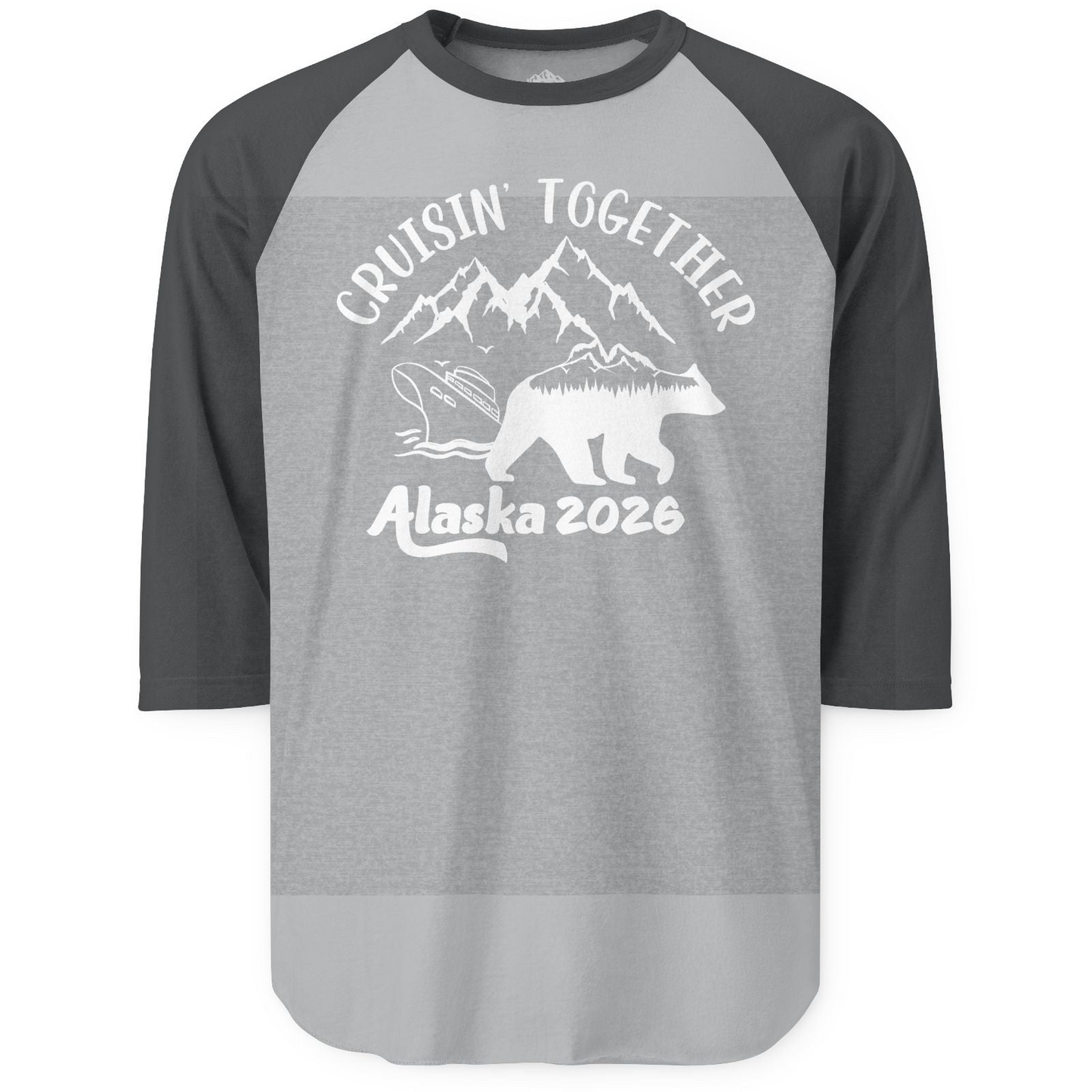 Cruisin Together Alaska 2026 Bear Mountain Group Cruise Shirt — 3/4 Sleeve 3/4 Sleeve Raglan Shirt – Heather Grey/Heather Charcoal – Alaska Cruise Shirts