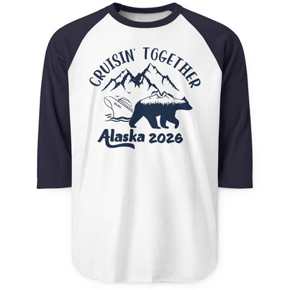Cruisin Together Alaska 2026 Bear Mountain Group Cruise Shirt — 3/4 Sleeve 3/4 Sleeve Raglan Shirt – White/Navy – Alaska Cruise Shirts