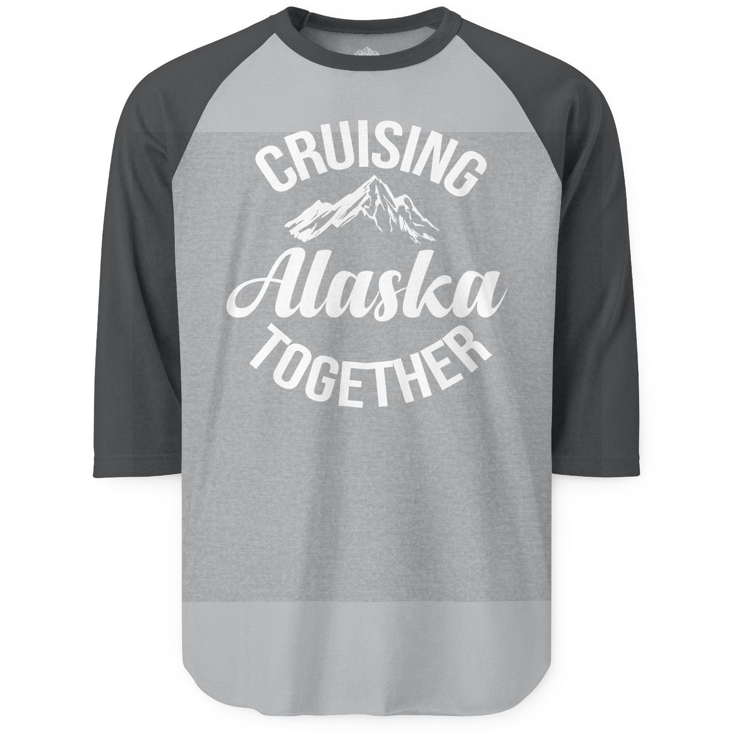 Cruising Alaska Together Mountain Adventure Travel Couples Shirt — 3/4 Sleeve 3/4 Sleeve Raglan Shirt – Heather Grey/Heather Charcoal – Alaska Cruise Shirts