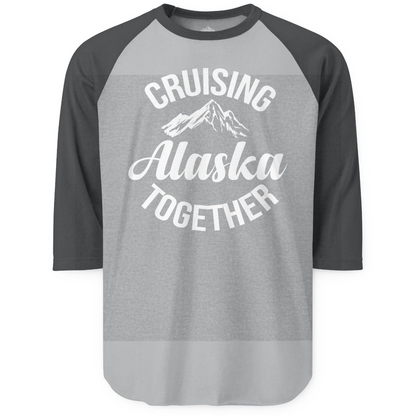 Cruising Alaska Together Mountain Adventure Travel Couples Shirt — 3/4 Sleeve 3/4 Sleeve Raglan Shirt – Heather Grey/Heather Charcoal – Alaska Cruise Shirts