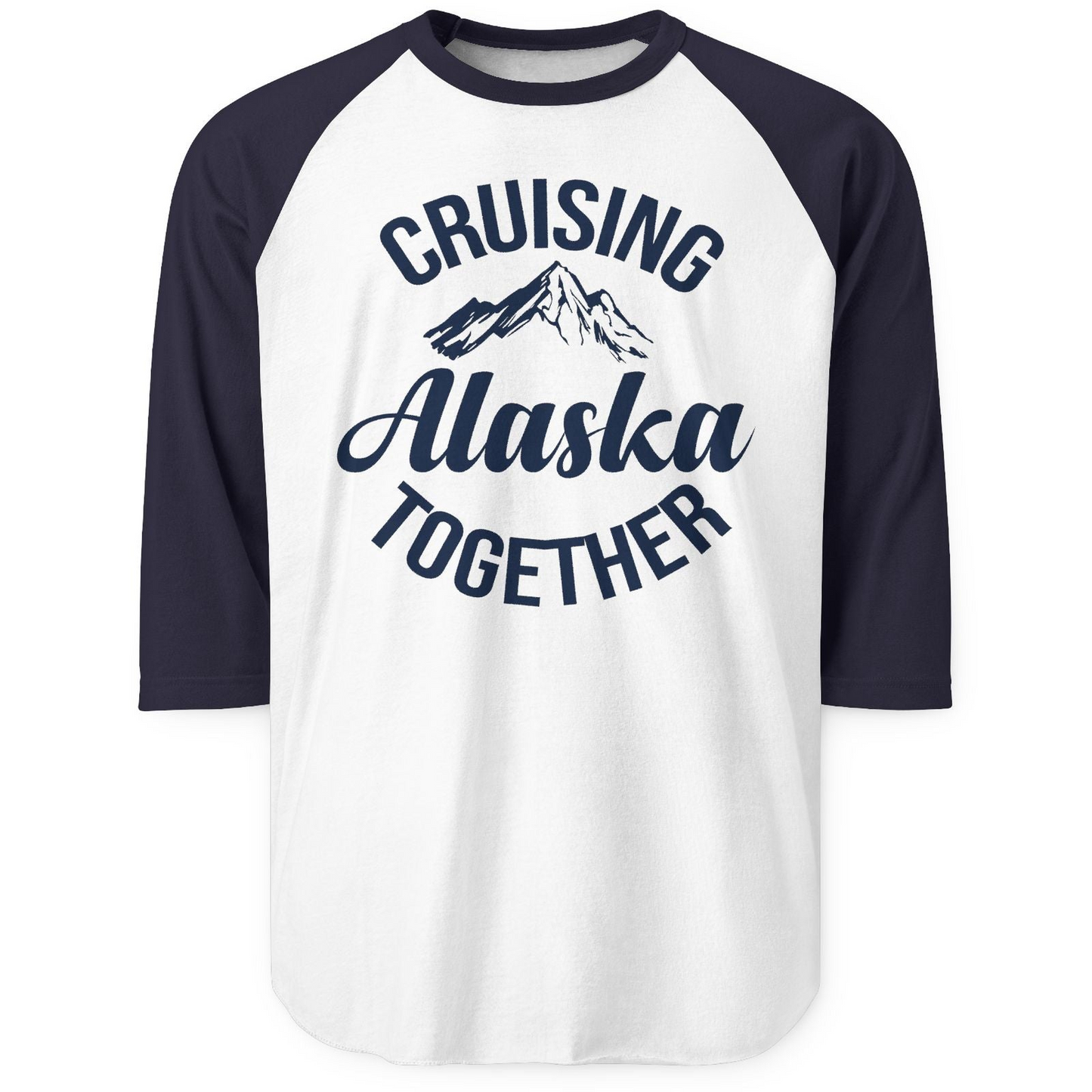 Cruising Alaska Together Mountain Adventure Travel Couples Shirt — 3/4 Sleeve 3/4 Sleeve Raglan Shirt – White/Navy – Alaska Cruise Shirts