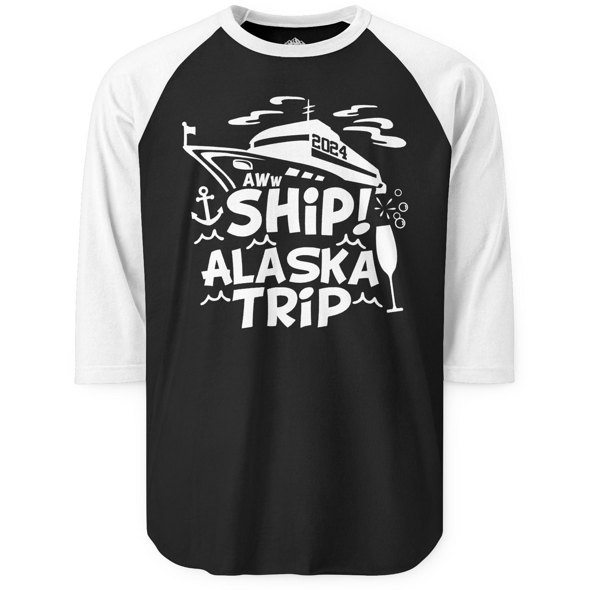 Aww Ship Alaska Cruise Shirt 3/4 Sleeve Raglan Shirt – Black/White – Alaska Cruise Shirts