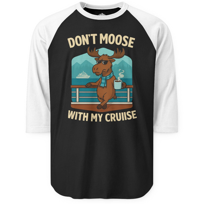 Funny Moose on Alaska Cruise Ship Shirt 3/4 Sleeve Raglan Shirt – Black/White – Alaska Cruise Shirts