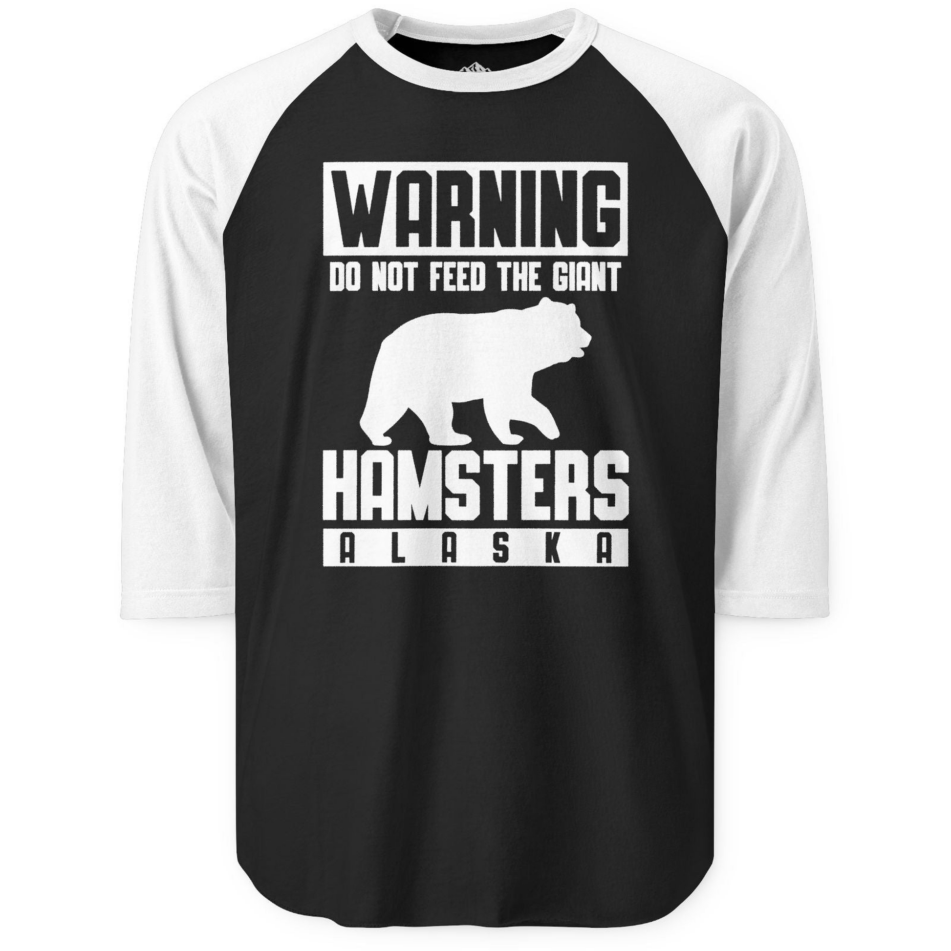Funny Alaska Bear Giant Hamster Warning Sign Shirt for Travelers 3/4 Sleeve Raglan Shirt – Black/White – Alaska Cruise Shirts